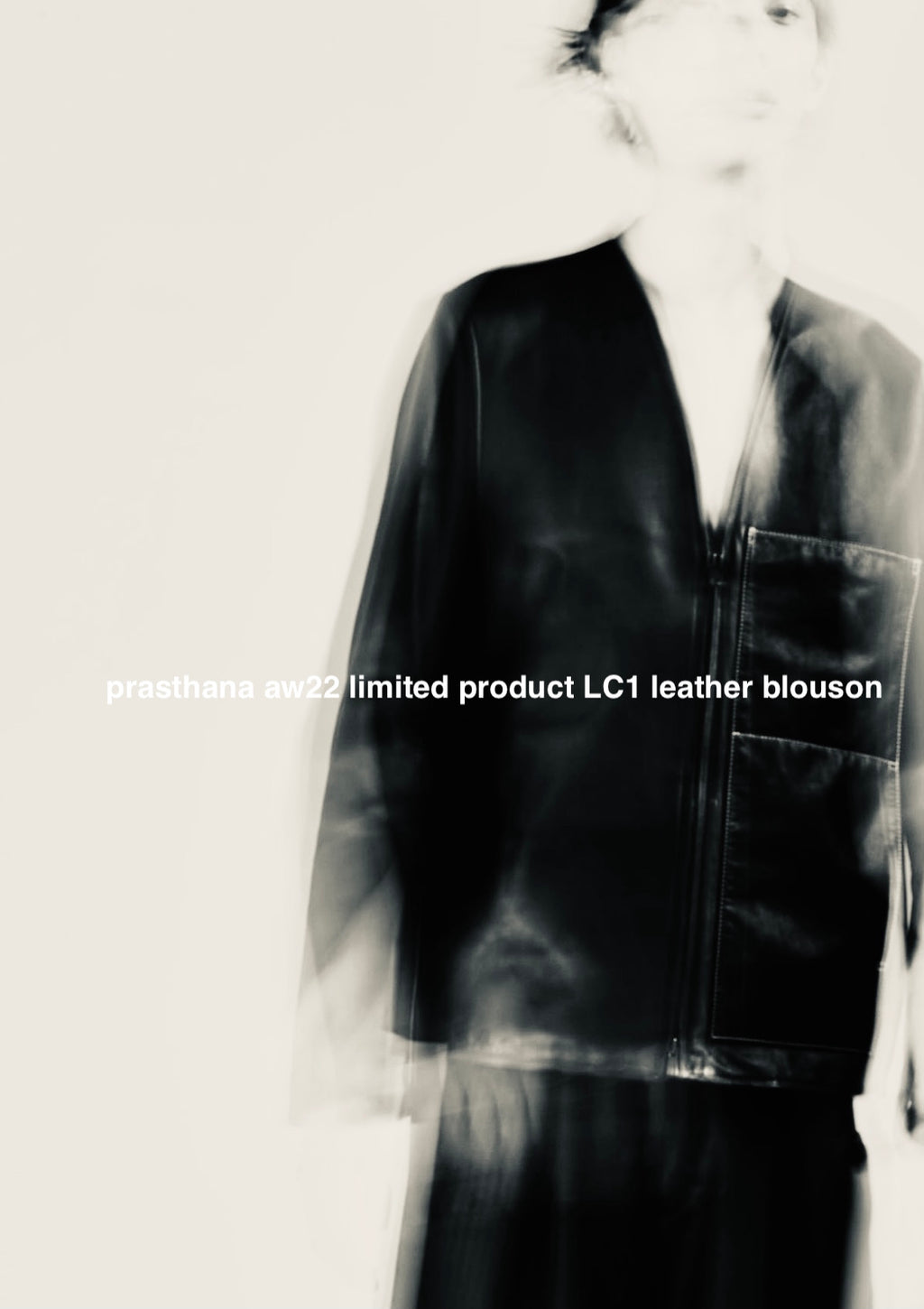 prasthana aw22 limited product [LC1 leather blouson] preorder